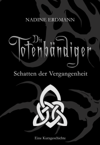 Schatten der Vergangenheit
